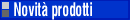 Novit prodotti